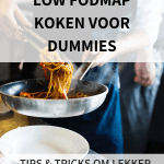Low FODMAP koken voor dummies