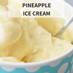 healthy pineapple ice cream