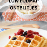 10 gezonde low FODMAP ontbijtjes