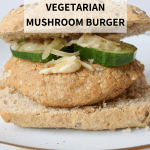 low fodmap vegetarian mushroom burger