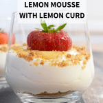 Low FODMAP and lactose-free lemon mousse with lemon curd