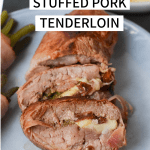 Low FODMAP stuffed pork tenderloin
