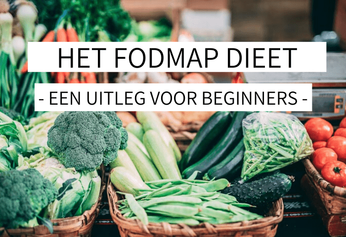 Een heleboel groenten op een foto met daarop de tekst het FODMAP dieet - een uitleg voor beginners
